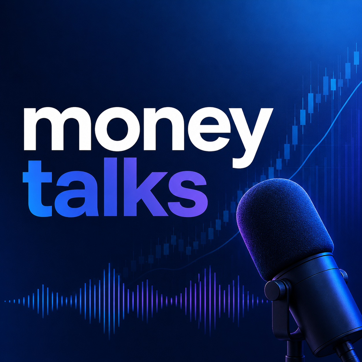 Money Talks